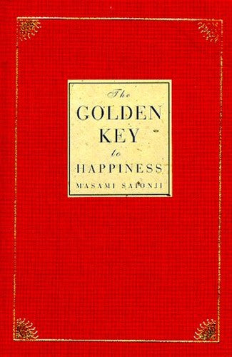 The Golden Key to Happiness