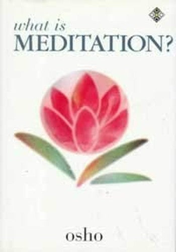 What is Meditation?