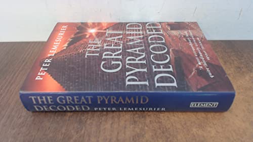 The Great Pyramid Decoded