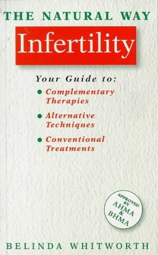 The Natural Way with Infertility