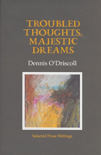Troubled Thoughts, Majestic Dreams