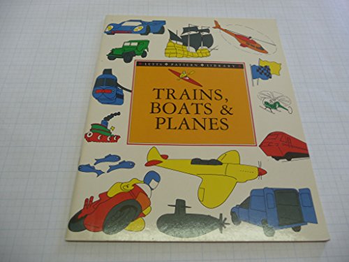 Trains, Boats and Planes