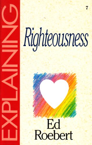Explaining Righteousness