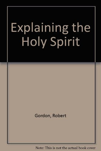 Explaining the Holy Spirit