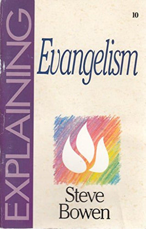 Explaining Evangelism