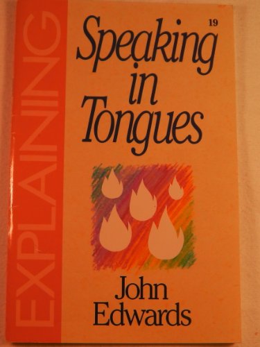 Explaining Speaking in Tongues