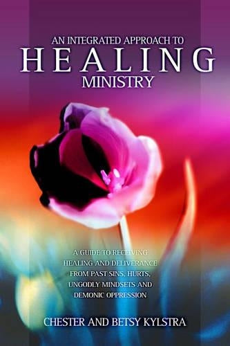 An Integrated Approach to Healing Ministry