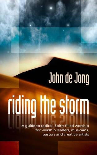 Riding the Storm