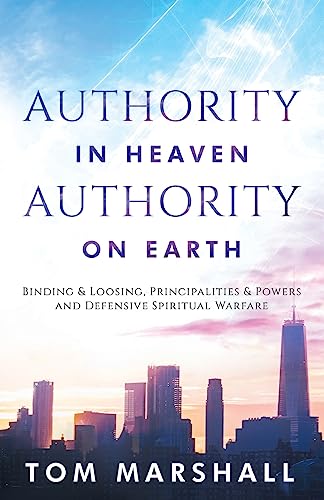 Authority in Heaven, Authority on Earth