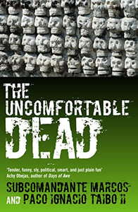 The Uncomfortable Dead 