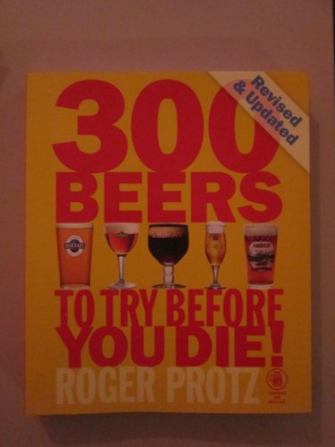 300 Beers to Try Before You Die