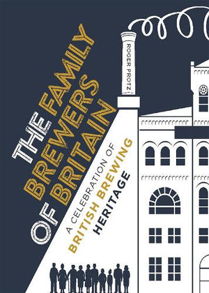 The Family Brewers of Britain