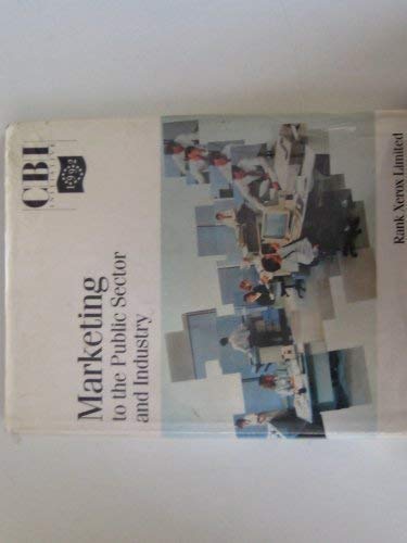 Marketing to the Public Sector and Industry