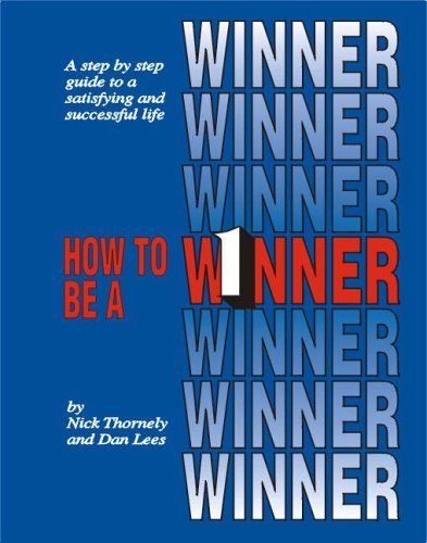 How to be a Winner