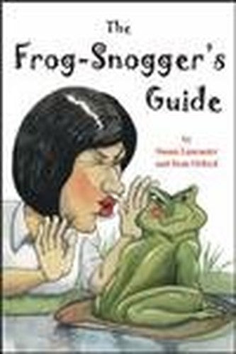 The Frog-snogger's Guide