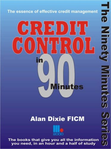 Credit Control in Ninety Minutes