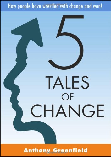 5 Tales of Change
