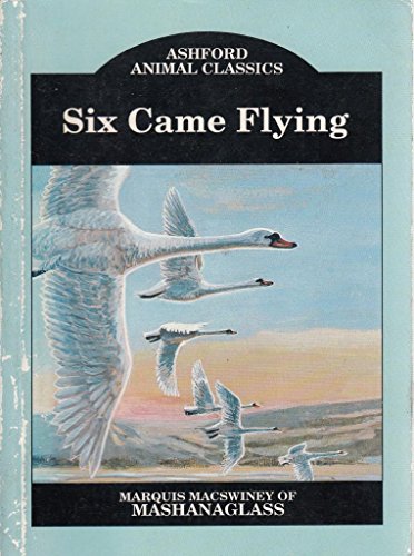 Six Came Flying