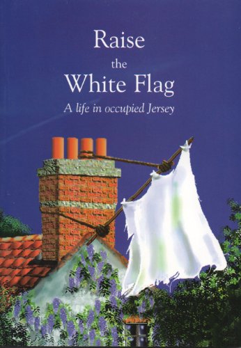 Raise the White Flag