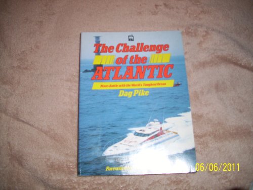 The Challenge of the Atlantic