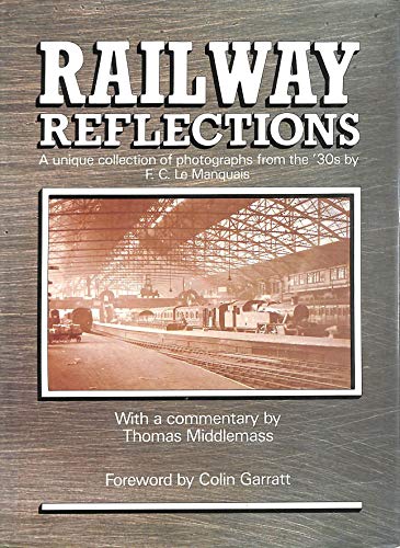 Railway Reflections
