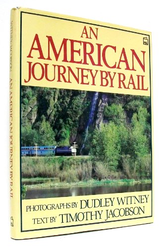 An American Journey by Rail