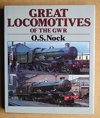 Great Locomotives of the Great Western Railway