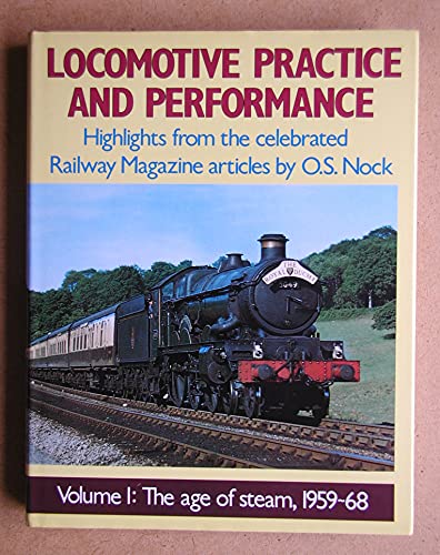 Locomotive Practice and Performance
