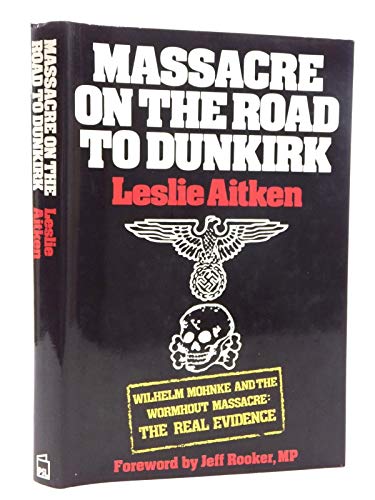 Massacre on the Road to Dunkirk
