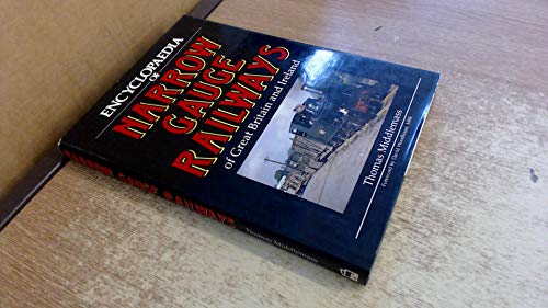Encyclopaedia of Narrow Gauge Railways of Great Britain and Ireland