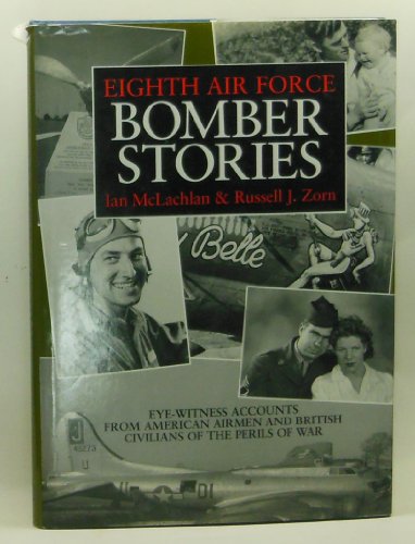 Eighth Air Force Bomber Stories