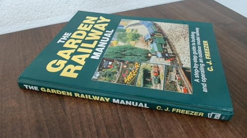 The Garden Railway Manual
