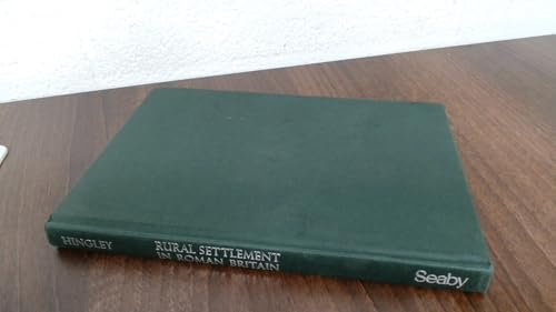 Rural Settlement in Roman Britain