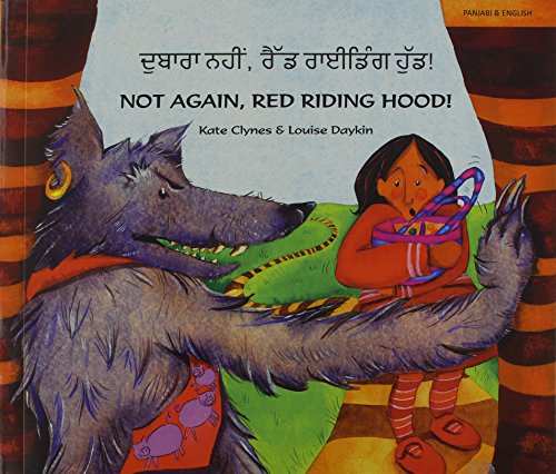 Not again, Red Riding Hood (Panjabi/Eng)