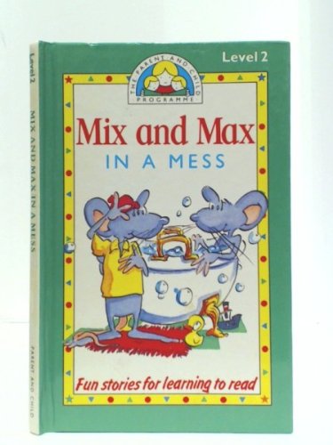 Mix and Max in a Mess