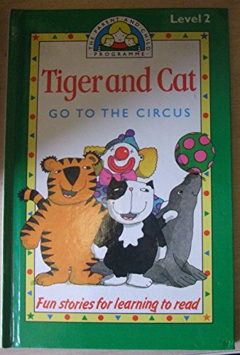 Tiger and Cat Go to the Circus