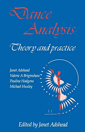 Dance Analysis, Theory and Practice
