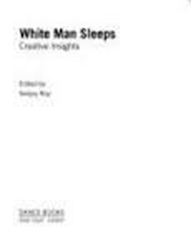 White Man Sleeps