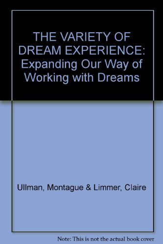 The Variety of Dream Experience