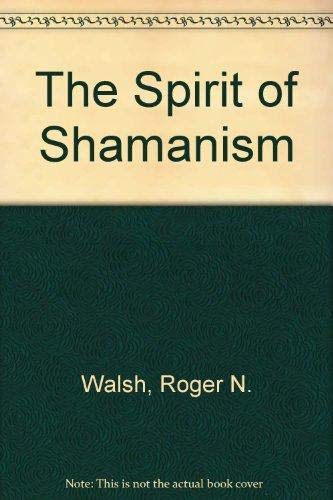 The Spirit of Shamanism