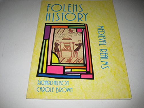 Folens History: Medieval Realms