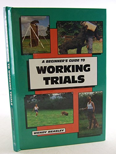 A Beginner's Guide to Working Trials