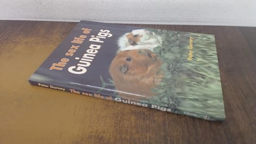 The Sex Life of Guinea Pigs