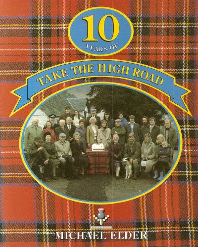 10 Years of "Take the High Road"