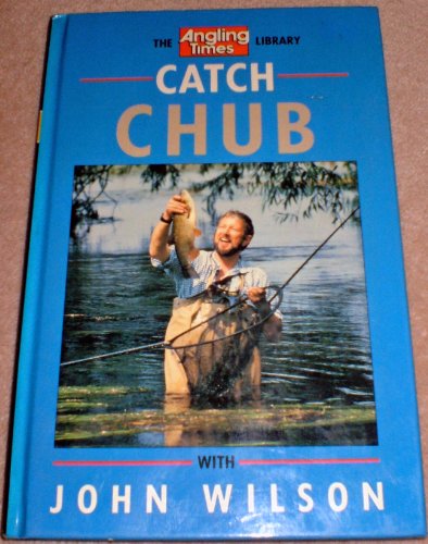 Catch Chub