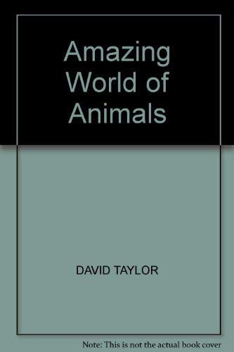 Amazing World of Animals