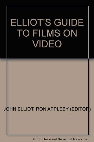 Elliot's Guide to Films on Video