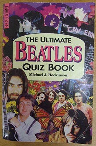 The Ultimate "Beatles" Quiz Book