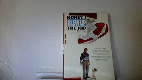 Honey I Blew Up the Kid