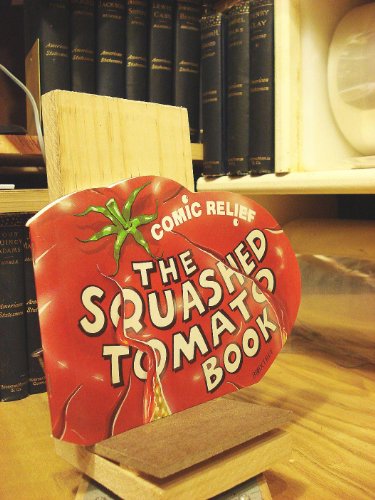 Comic Relief - The Squashed Tomato Book